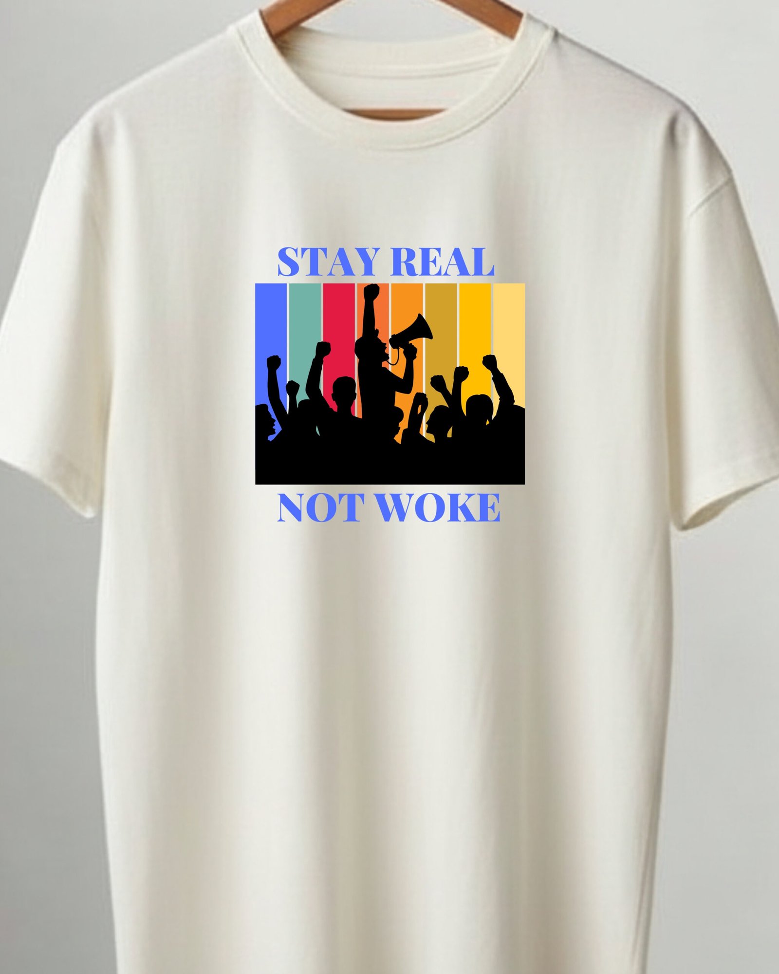Stay Real Not Woke – White Statement Tee - Image 4