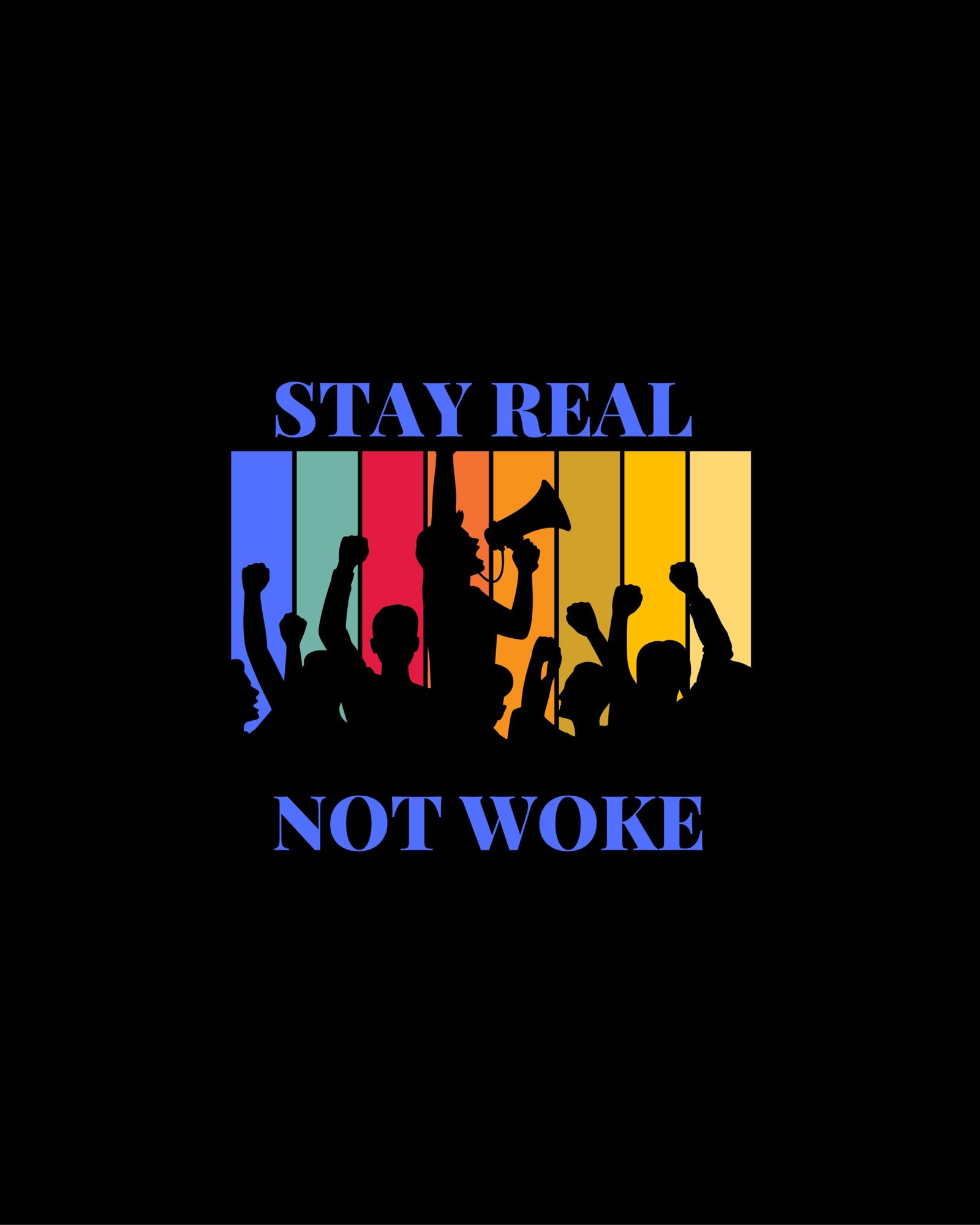Stay Real Not Woke – Black Statement Tee - Image 3