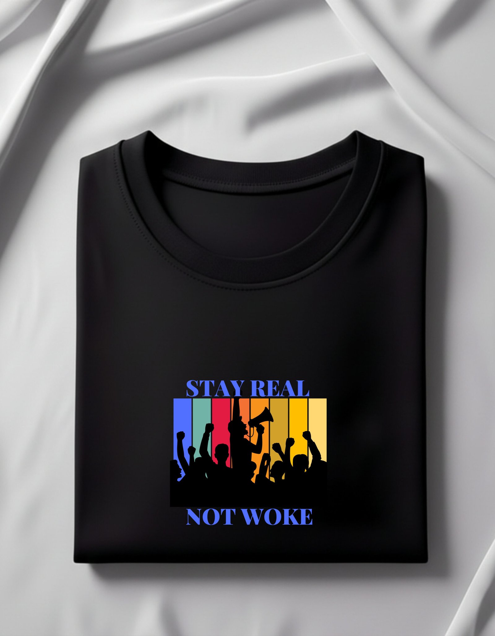 Stay Real Not Woke – Black Statement Tee - Image 5