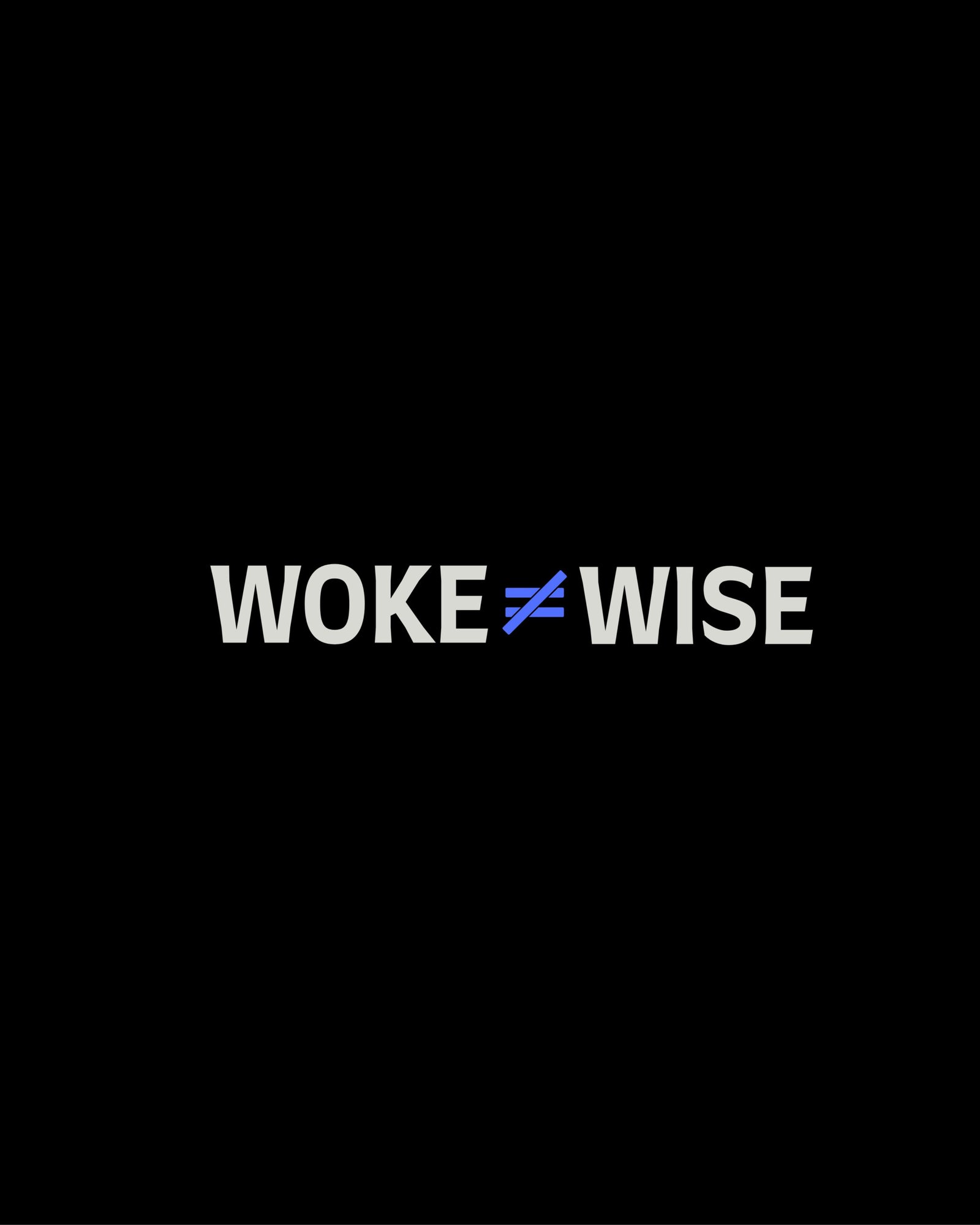 Woke ≠ Wise – Black Minimal Statement Tee - Image 3